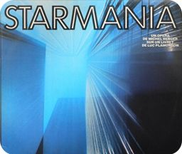 L'opéra Rock Starmania