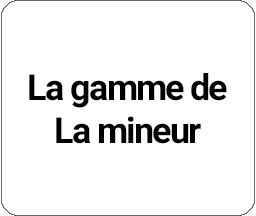 Tonalité associée à La mineur