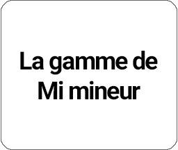 Tonalité associée à Mi mineur