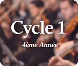 Cycle 1 - Quatrième année